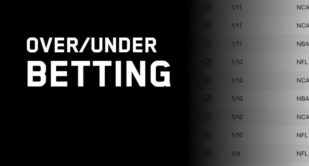 Over and Under betting - Football Betting Tips: How to Boost Your Winning Chances